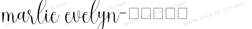 marlie evelyn字体转换